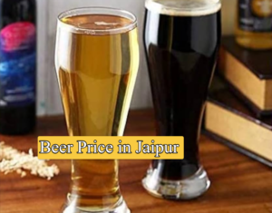 Beer Price in Jaipur: List of Brands and Updated Rates 2026