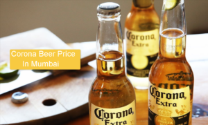 Corona Beer Price in Mumbai 2026: Updated Bottle Rates of 330ml, 355ml & Bottle Rates