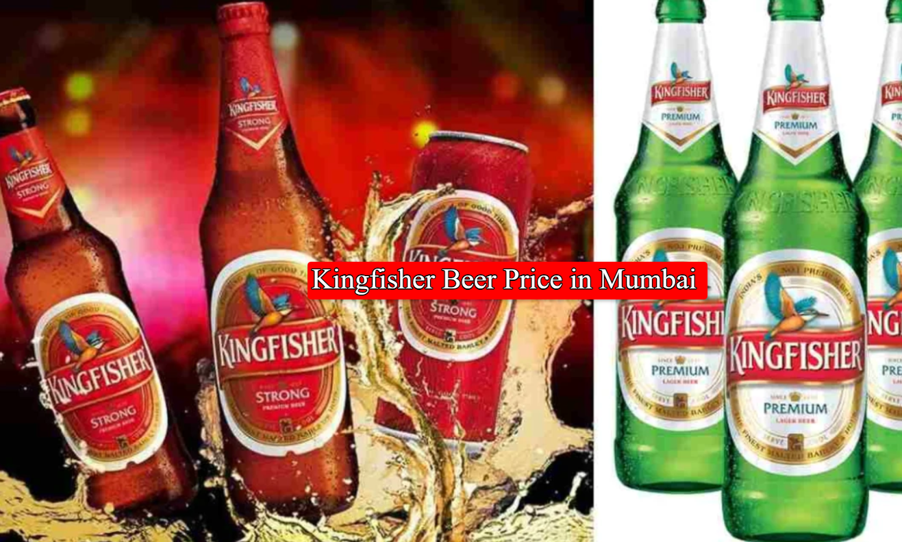 Kingfisher Beer Price in Mumbai